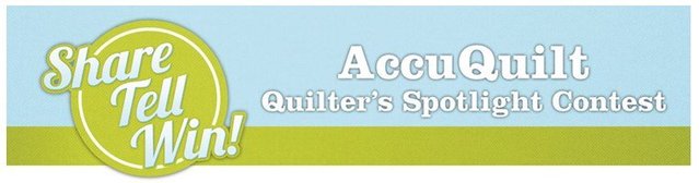 5950_accuquilt_quilter_s_spotlight_contest.jpg